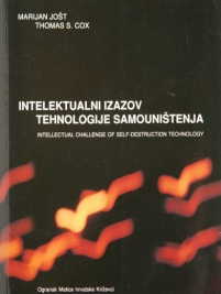 Knjiga u ponudi Intelektualni izazov i tehnologija samouništenja