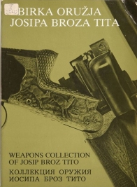 Knjiga u ponudi Zbirka oružja Josipa Broza ita