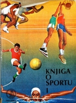 Knjiga u ponudi Knjiga o sportu- knjiga prva