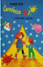 Knjiga u ponudi Čarobnica Lili i cirkuske zgode