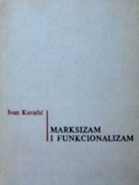 Knjiga u ponudi Marksizam i funkcionalizam