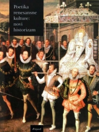 Knjiga u ponudi Poetika renesansne kulture: novi historizam