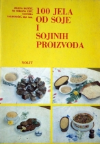 Knjiga u ponudi 100 jela od soje i sojinih proizvoda
