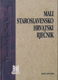 MALI staroslavensko-hrvatski rječnik
