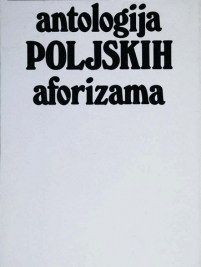 Knjiga u ponudi Antologija poljskog aforizma