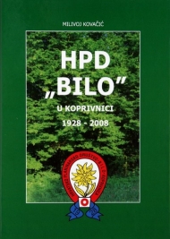 Knjiga u ponudi HPD BILO u Koprivnici 1928.-2008.