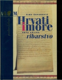 Hrvati i more, 1. knjiga