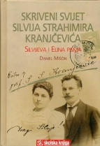 Knjiga u ponudi Skriveni svijet Silvija Strahimira Kranjčevića