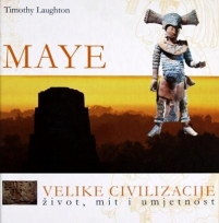 Maye - Velike civilizacije