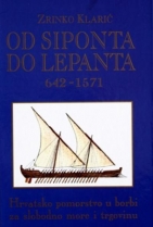Knjiga u ponudi Od Siponta do Lepanta 642-1571