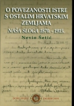 Knjiga u ponudi O povezanosti Istre s ostalim hrvatskim zemljama