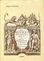 Knjiga u ponudi De Republica Ecclesiastica. Libri X. Liber VI. Apendix