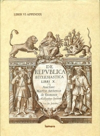 De Republica Ecclesiastica. Libri X. Liber VI. Apendix