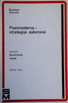 Knjiga u ponudi Postmoderna - strategije zaborava