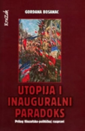 Knjiga u ponudi Utopija i inauguralni paradoks