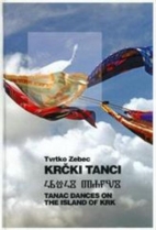 Knjiga u ponudi Krčki tanci-Tanac dances on the Island of Krk