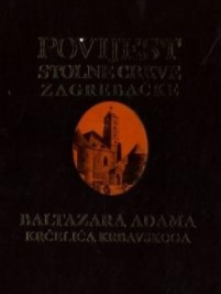 Knjiga u ponudi Povijest stolne crkve zagrebačke