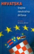 Knjiga u ponudi Hrvatska trajno neutralna država