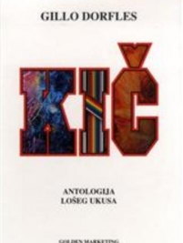 Knjiga u ponudi Kič antologija lošeg ukusa