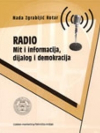 Knjiga u ponudi Radio - mit i informacija, dijalog i demokracija