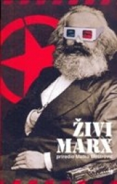 Živi Marx