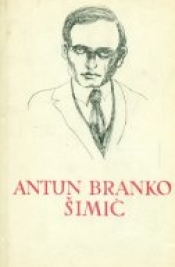 Pet stoljeća hrvatske književnosti: Antun Branko Šimić