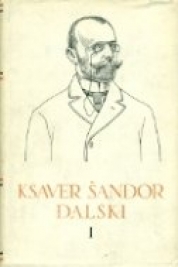 Pet stoljeća hrvatske književnosti: KSAVER ŠANDOR ĐALSKI I-III