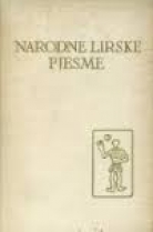 Knjiga u ponudi Pet stoljeća hrvatske književnostio: NARODNE LIRSKE PJESME