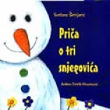 Knjiga u ponudi Priča o tri snjegovića