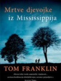 Knjiga u ponudi Mrtve djevojke iz Mississippija
