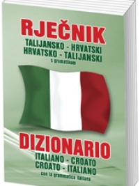 Knjiga u ponudi Rječnik talijansko - hrvatski, hrvatsko - talijanski s gramatikom