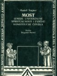 Knjiga u ponudi Most između univerzalne spiritualnosti i fizičke konstitucije čovjeka