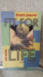 Fit for life 2: Živjeti zdravo