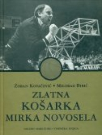 Knjiga u ponudi Zlatna košarka Mirka Novosela