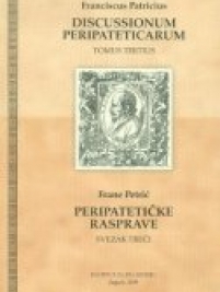 Knjiga u ponudi Peripatetičke rasprave, sv. 3 - Discussionum Peripateticarum, sv. 3