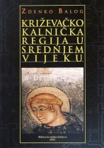 Knjiga u ponudi Križevačko-kalnička regija u srednjem vijeku