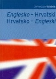 Univerzalni rječnik: englesko-hrvatski, hrvatsko-engleski