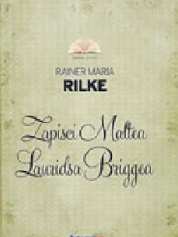 Knjiga u ponudi Zapisci Maltea Lauridsa Briggea