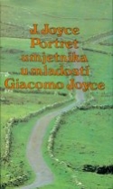 Knjiga u ponudi Portret umjetnika u mladosti. Giacomo Joyce