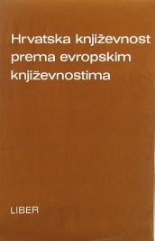 Knjiga u ponudi Hrvatska književnost prema evropskim književnostima