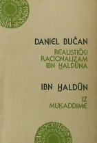 Knjiga u ponudi Realistički racionalizam Ibn Haldun iz Mukaddime