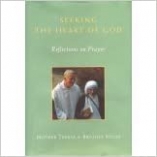 Knjiga u ponudi Seeking the Heart of God: Reflections on Prayer (engleski j.)
