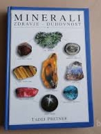 Knjiga u ponudi Minerali: zdravlje, duhovnost (slovenski j.)