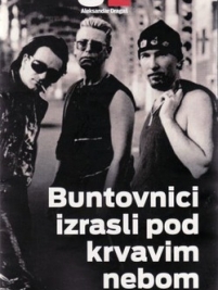 Knjiga u ponudi U2: Buntovnici izrasli pod krvavim nebom