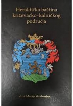 Knjiga u ponudi Heraldička baština križevačko-kalničkog područja