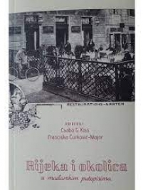 Knjiga u ponudi Rijeka i okolica u mađarskim putopisima XIX. stoljeća