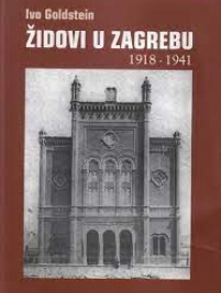 Knjiga u ponudi Židovi u Zagrebu 1918.-1941.