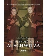 Knjiga u ponudi Mi, djevojčice iz Auschwitza