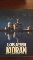 Knjiga u ponudi Jugoslavenski Jadran