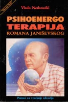 Knjiga u ponudi Psihoenergo terapija Romana Janiševskog